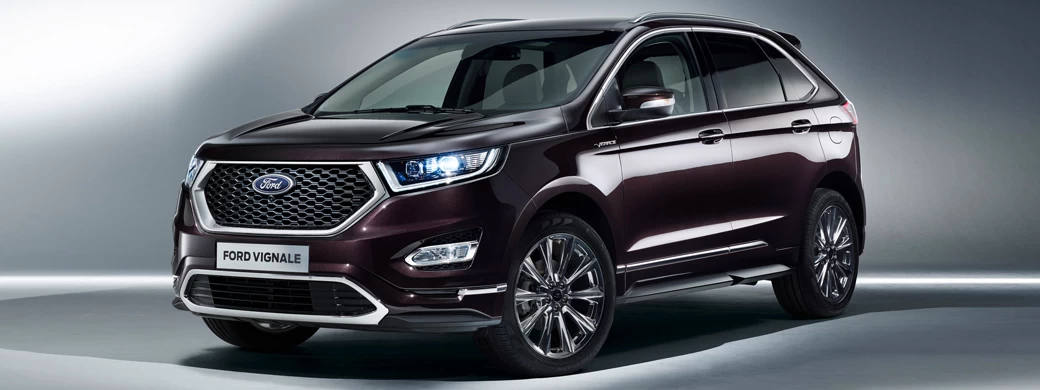   Ford Edge Vignale - 2016 - Car wallpapers
